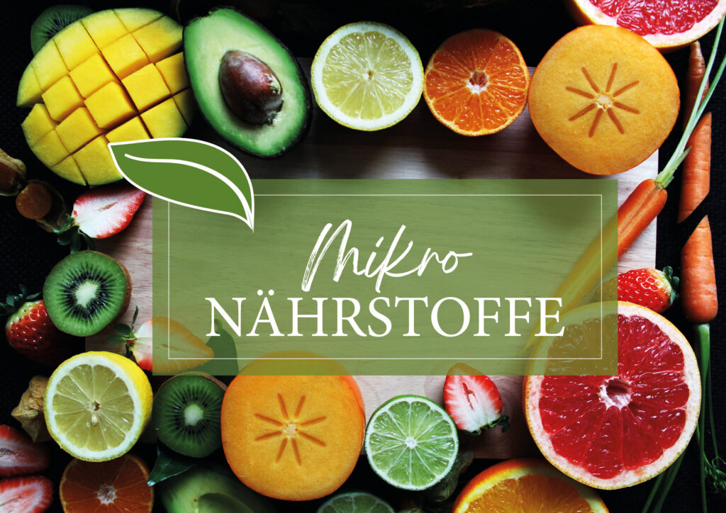 Die 10 wichtigsten Mikronährstoffe Ich liebe Naturprodukte